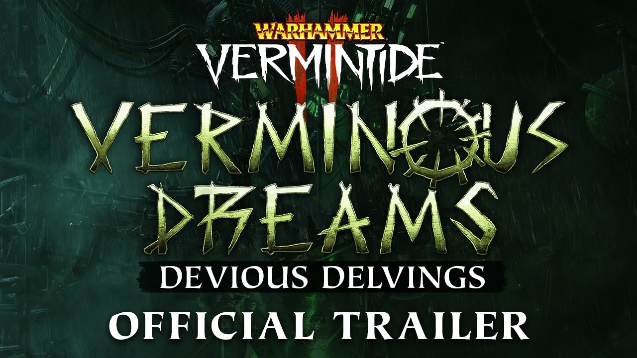 Warhammer: Vermintide 2: Les rêves de verminus gratuits niveau 2 sont prêts